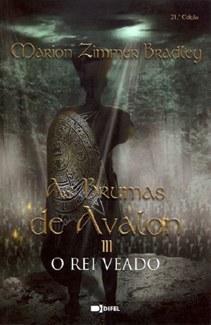 [The Mists of Avalon 03] • O Gamo-rei